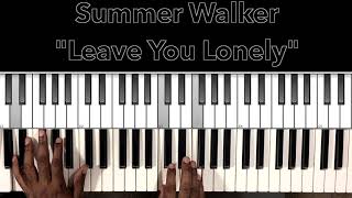 Summer Walker "Leave You Lonely" Piano Tutorial Summer Walker Karma Piano Tutorial