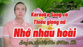 Nhớ nhau hoài || Karaoke Song ca # Thiếu giọng nữ