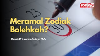 Meramal Zodiak Bolehkah? - Ustadz Dr. Firanda Andirja, M.A.