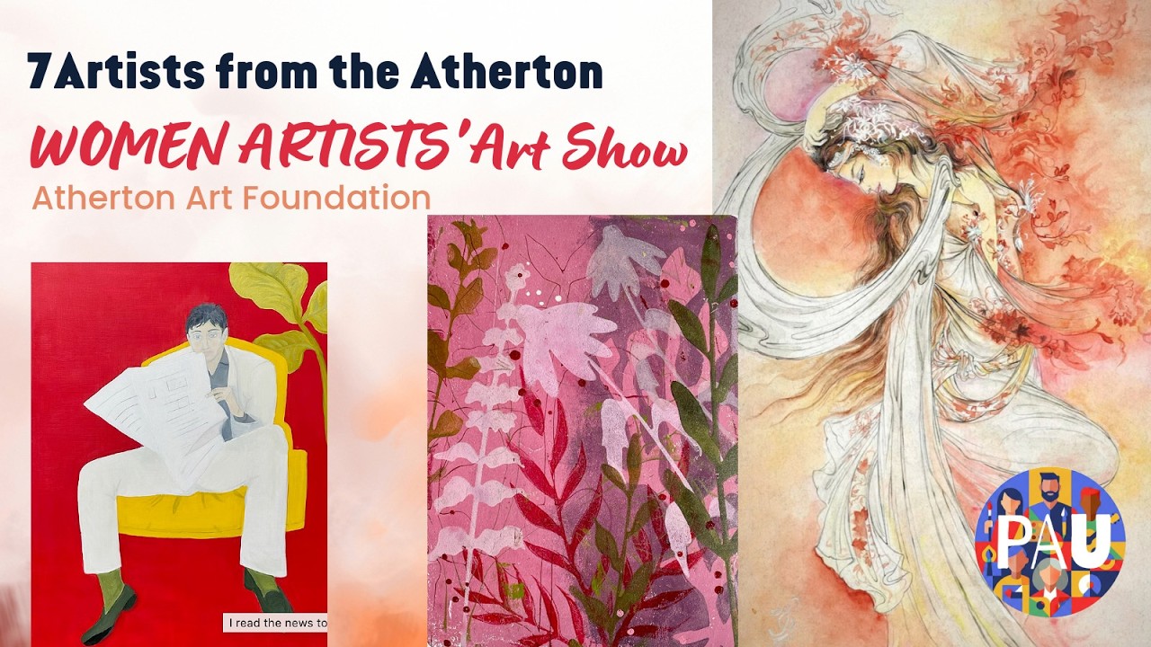 Women Artists Show Atherton Art Foundation