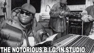 The Notorious B.I.G. IN Studio