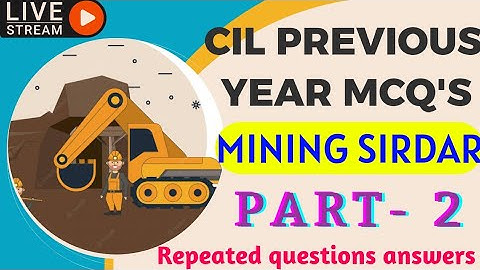 Mining sirdar previous year questions MCQ PART- 2