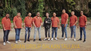Sayan Group-Balkan Tallava 2023 V Production █▬█ █ ▀█▀ Resimi