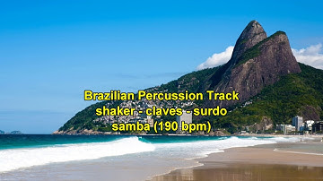 Brazilian Percussion Track - samba (190 bpm)