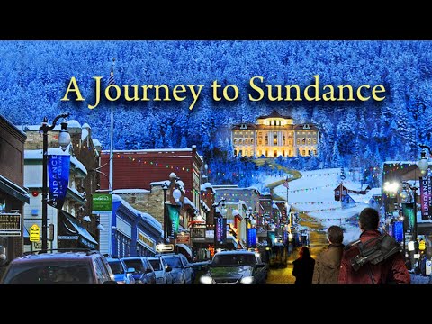 A Journey to Sundance still