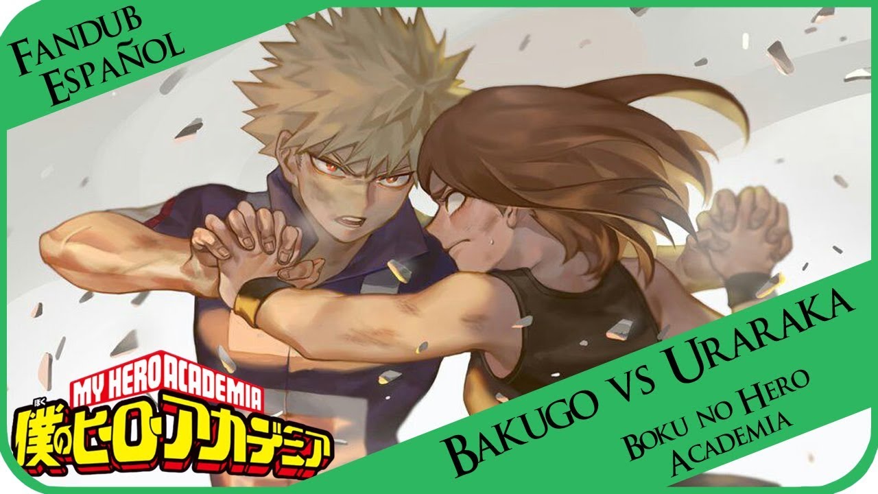 Boku no Hero Academia 『Bakugo vs Uraraka』 Fandub Español Latino