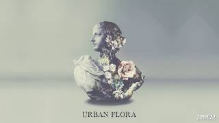 Alina Baraz \u0026 Galimatias - Urban Flora