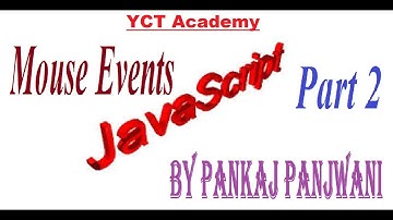 Javascript By Pankaj Panjwani(Mouse Events)[In Hindi]