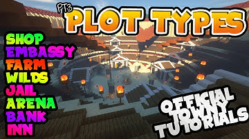 OFFICIAL Towny Tutorials Ep 3 - Plot Types