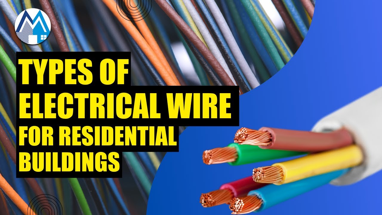 The different types of electrical wire and cables