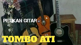Download Lagu PETIKAN GITAR TOMBO ATI MP3