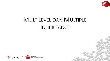 Pertemuan 5.2: Multilevel n Multiple Inheritance