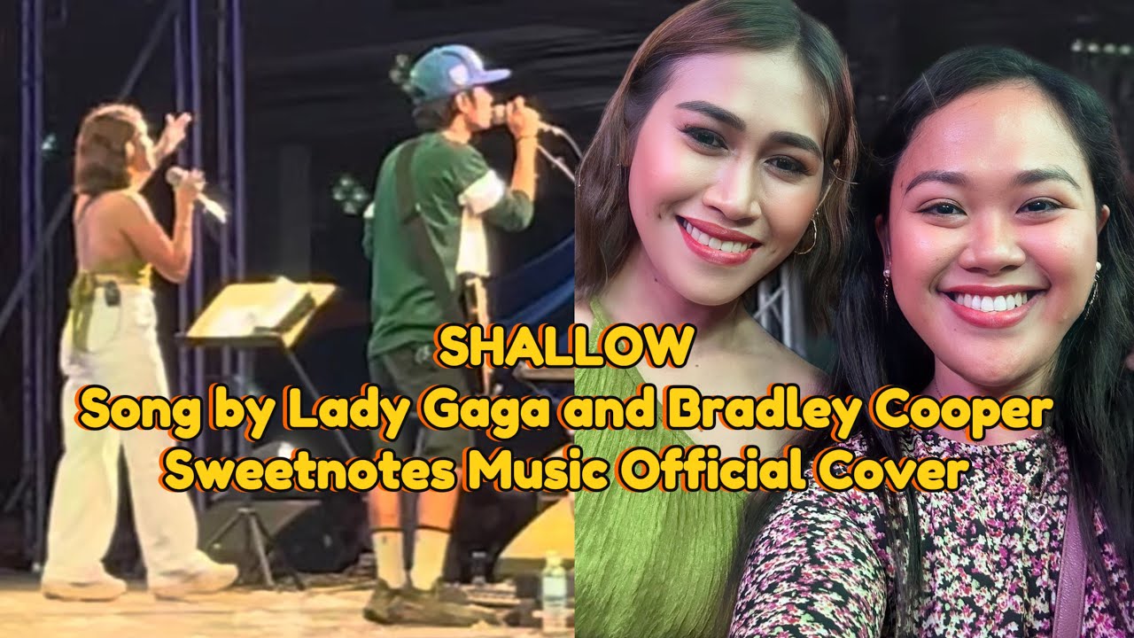 Shallow | Song by Lady Gaga and Bradley Cooper | Sweetnotes Music ...