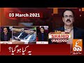 Live with Dr. Shahid Masood | GNN | 03 March 2021