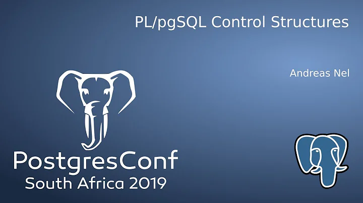 PL/pgSQL Control Structures