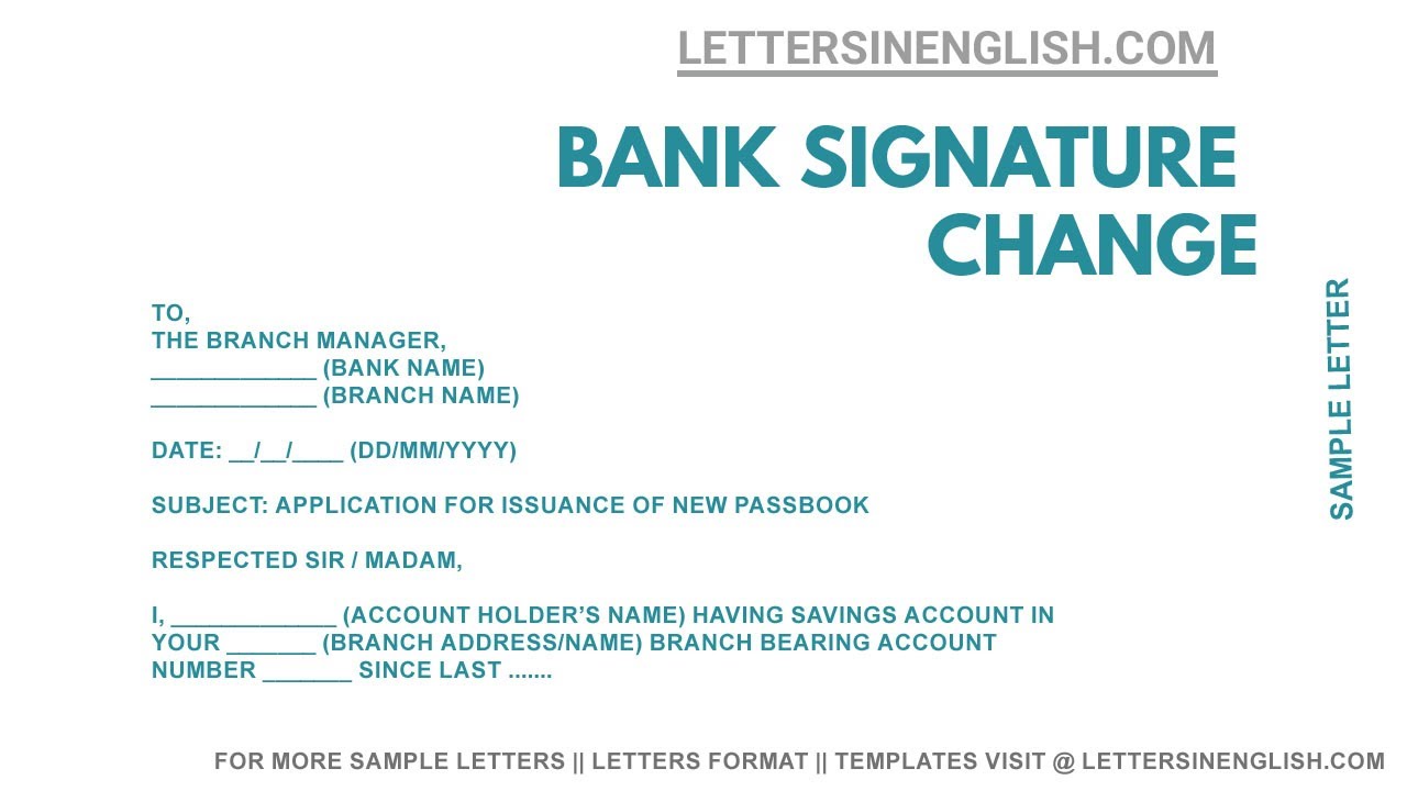 application letter to bank manager for changing signature