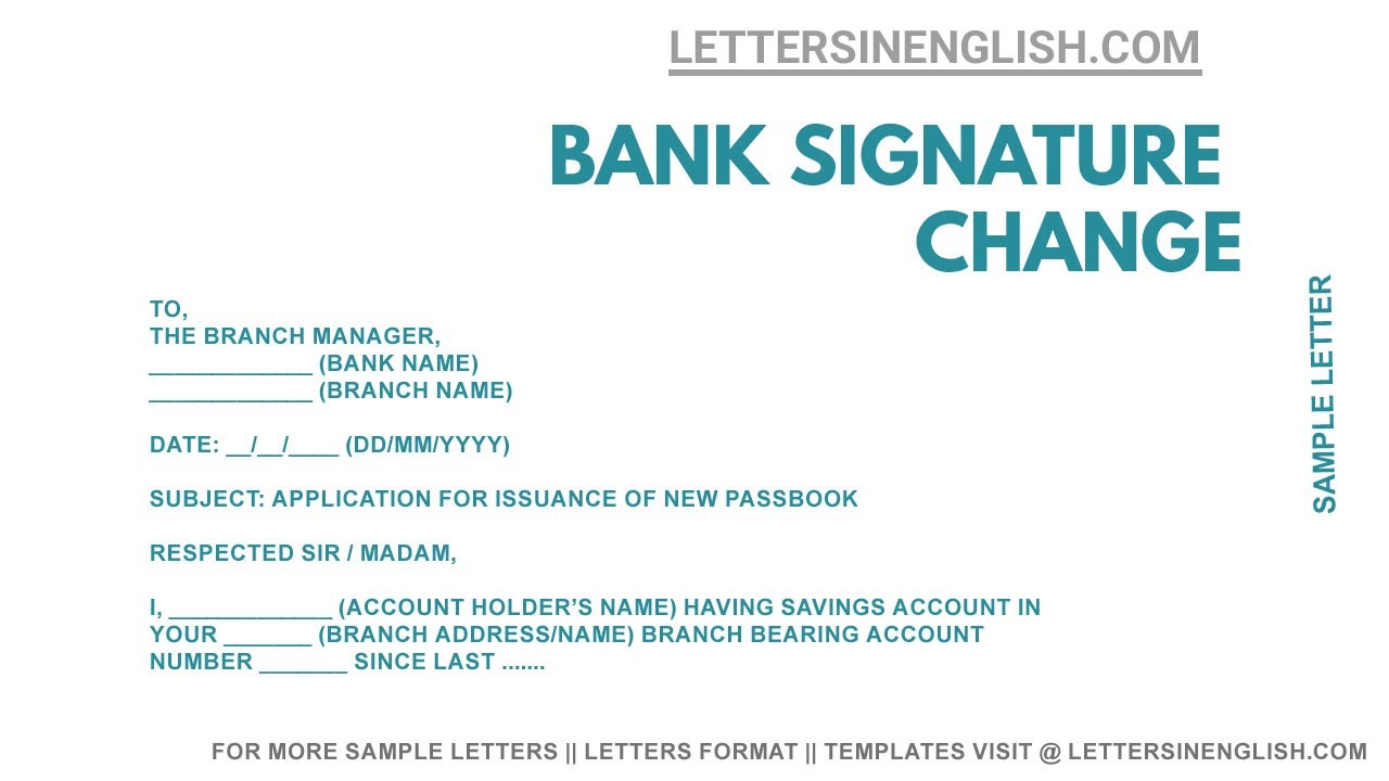Letter For Change Of Signature In Bank Account Application To Branch