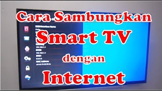 Cara sambungkan Smart TV dengan Internet