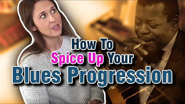 How To Spice Up Your Blues Progression (Thanks To ...