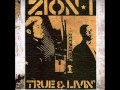 Zion I - One Chance