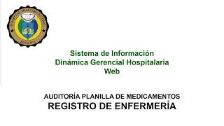 Parte No. 6 - Registro de Enfermería -  Auditoría Planilla Medicamentos screenshot 5
