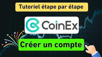 Comment créer un compte Coinex - Tutoriel d