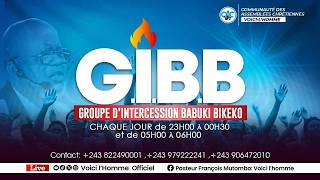 PRIERE DU G.I.B.B AVEC LE PASTEUR FRANÇOIS MUTOMBO VH / MARDI 28 AVRIL 2026
