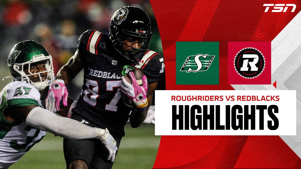 Roughriders R CFL WEEK 18: Saskatchewan Roughriders vs. Ottawa Redblacks | FULL ...