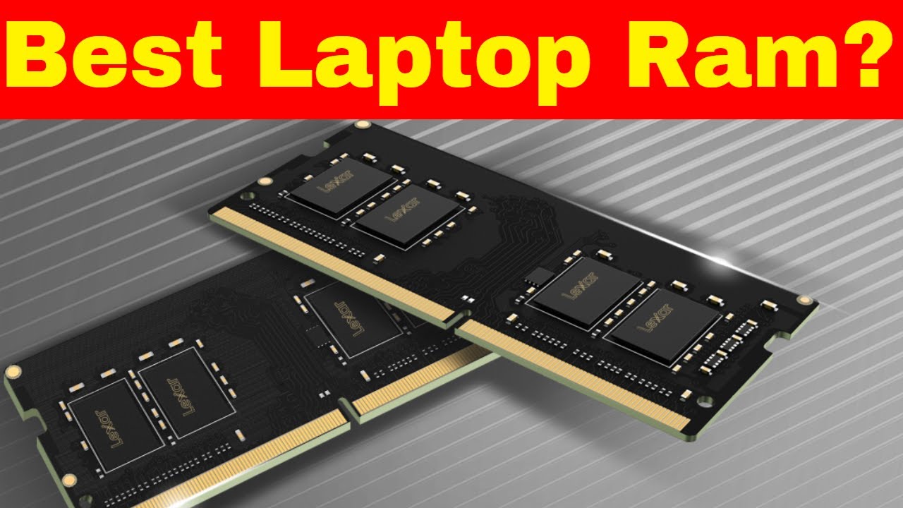 Update Best Laptop Ram Upgrade - Lexar DDR4-2666 SODIMM Laptop Memory