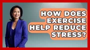 How Does Exercise Help Reduce Stress? - Customer Support Coach