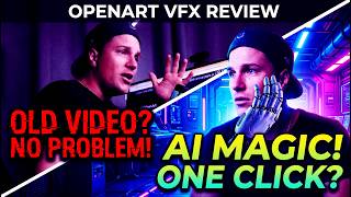 Can AI VFX Handle Real Video Editing? - OpenArt VFX Review