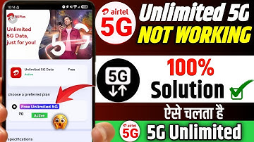 Why 5G Unlimited Data Is Not Working | Airtel 5G Unlimited Data Not Working 2025 | Airtel 5G Fix