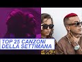 Top 25 Canzoni Della Settimana - 19 Novembre 2021