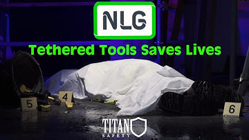 Never Let Go (NLG) - Tethered Tools Saves Lives