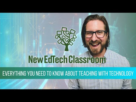 Everything You Need To Know About Teaching With Technology!