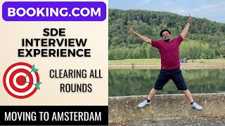 Amazing Booking.com Amsterdam SDE Interview Experience || How I got a job at Booking.com Amsterdam?
