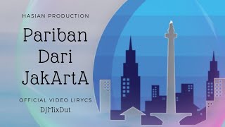 PARIBAN DARI JAKARTA _  VIDEO LYRICS _ VERSI TIKTOK TERBARU