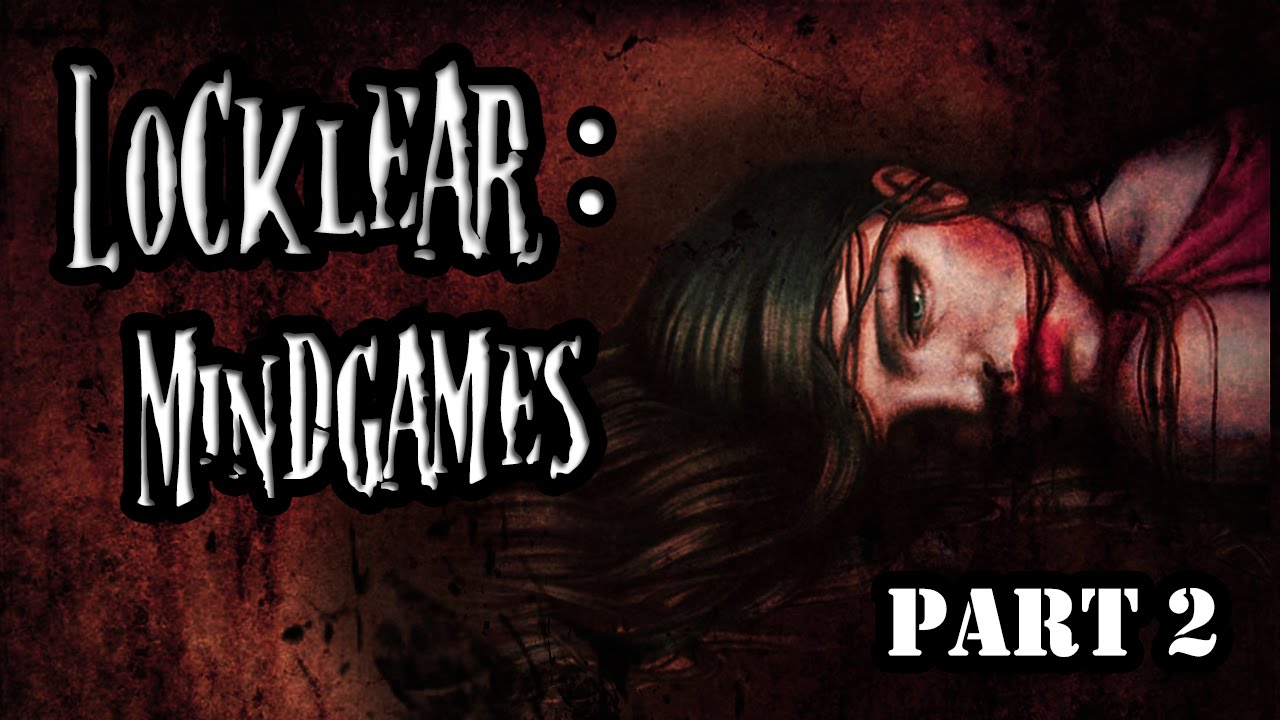 Locklear: Mindgames (Part 2, Story 3)