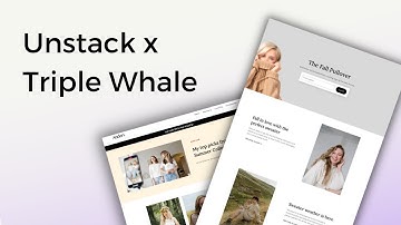 Unstack x Triple Whale Integration