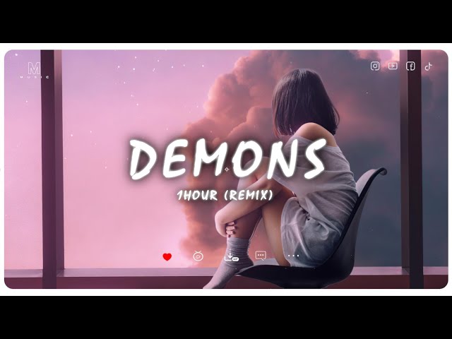 [ 1 hour+Lyrics ] Demons x Jar Of Heart (Remix) | This is my kingdom come class=