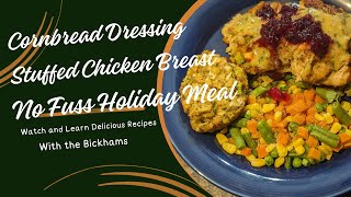 Holiday Dinner with Cornbread Dressing Stuffed Chicken Breast | Thanksgiving Recipe Idea for four