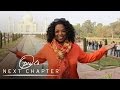 Oprah Visits the Taj Mahal | Oprah's Next Chapter | Oprah Winfrey Network