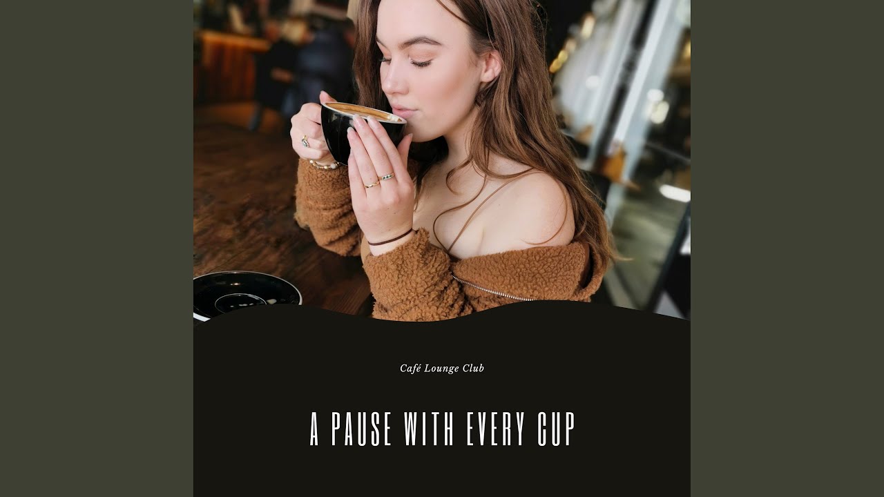 Watch A Pause with Every Cup on YouTube Watch A Pause with Every Cup on YouTube