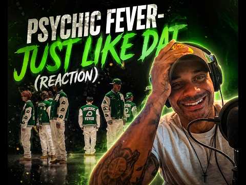PSYCHIC FEVER BRINGING BACK THE BOY BAND ERA | PSYCHIC FEVER- JUST LIKE DAT (MUSIC VIDEO REACTION)