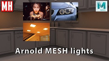 Maya 2018 tutorial : Arnold Mesh Lights, how to set them up