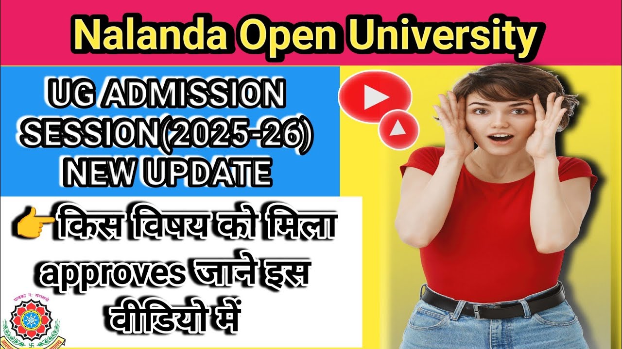 NEW UPDATE UG ADMISSION SESSION (2025-26)||