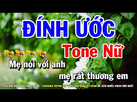 ĐÍNH ƯỚC Karaoke Nhạc Sống Tone Nữ | Karaoke Huỳnh Lê