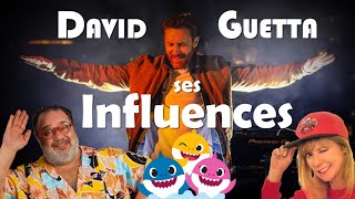 DAVID GUETTA : SES INFLUENCES MUSICALES...