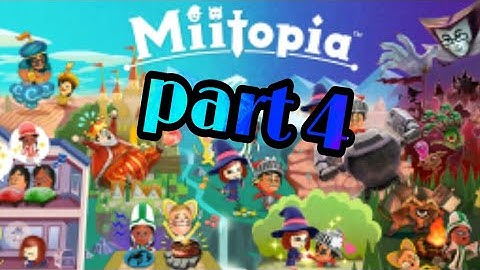 Miitopia playthrough part 4 demo version!