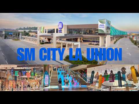 SM CITY LA UNION  🌞🌊🌄🏬🏨🏦 NEWEST GEN Z MALL UP NORTH || SAN FERNANDO CITY